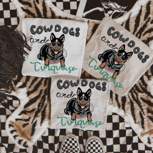 Cowdogs + Turquoise blue heeler   sublimation T-shirt