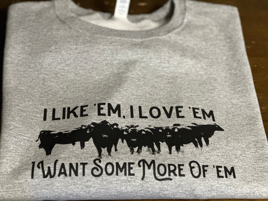 I like Um I Love Um Crew Neck